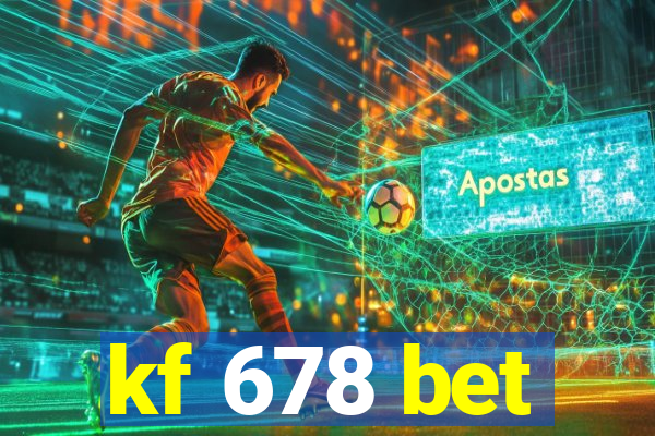 kf 678 bet